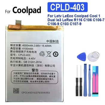 4100 мАч Батарея CPLD-403 Для Letv LeEco Coolpad Cool1 Cool 1 Dual Le3 LeRee R116 C106 C106-7 C106-9 C103 C107-9