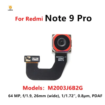 Для Xiaomi Redmi Note 9 Pro Основная камера заднего вида 64 Мп, f/1.9, 26 мм (ширина) M2003J6B2G