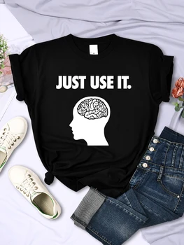 Женская футболка Just Use Your Brain, забавные креативные футболки, повседневные мягкие летние топы с круглым вырезом и короткими рукавами, дышащие женские топы