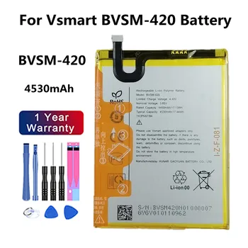 Новый аккумулятор BVSM-420 емкостью 4530 мАч для VSMART BVSM 420, BVSM420, высококачественные аккумуляторы Bateria, Быстрая доставка + инструменты